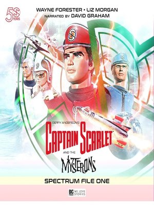 cover image of Captain Scarlet and the Mysterons: Spectrum File 1